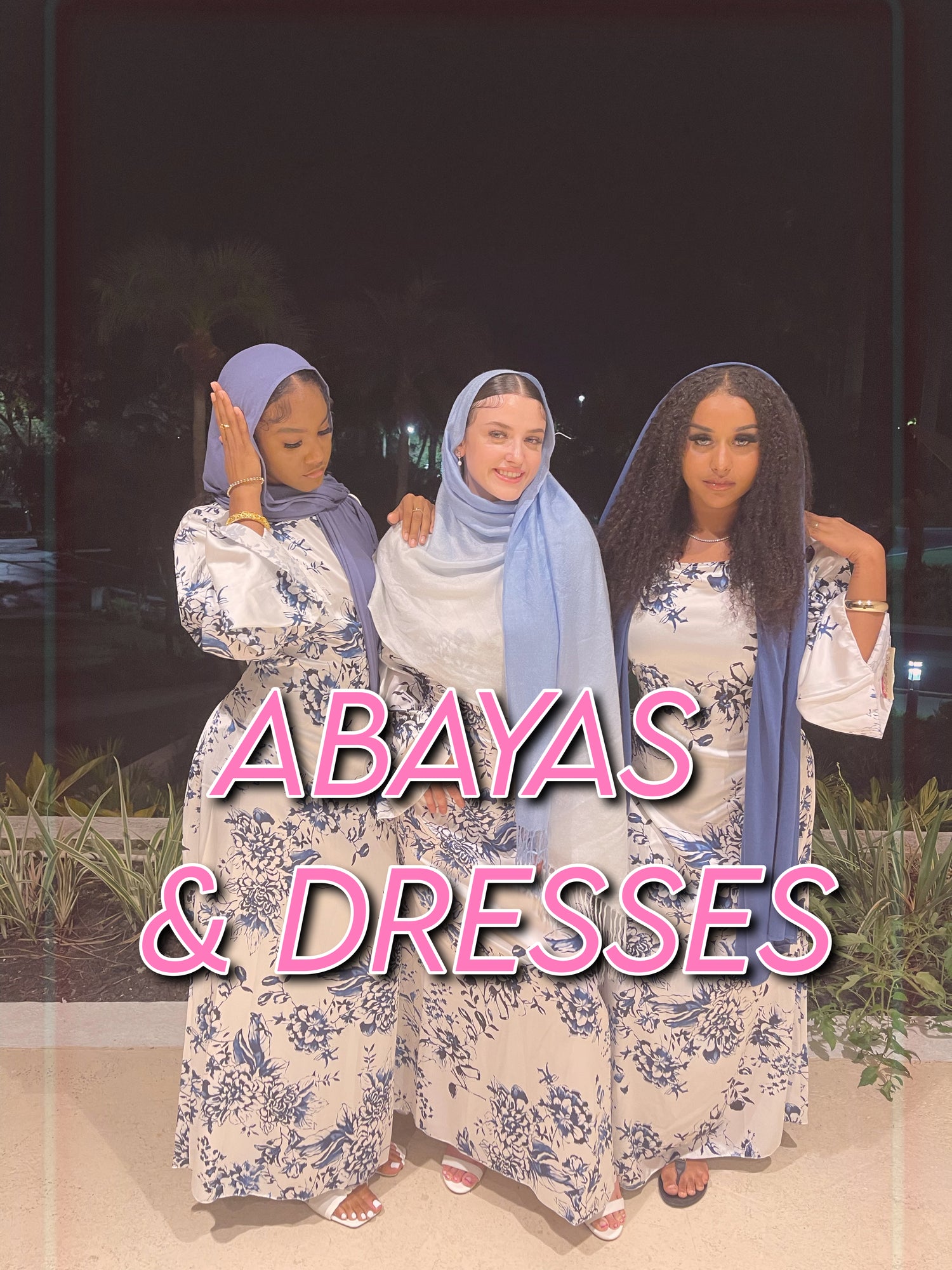 Abayas & Dresses